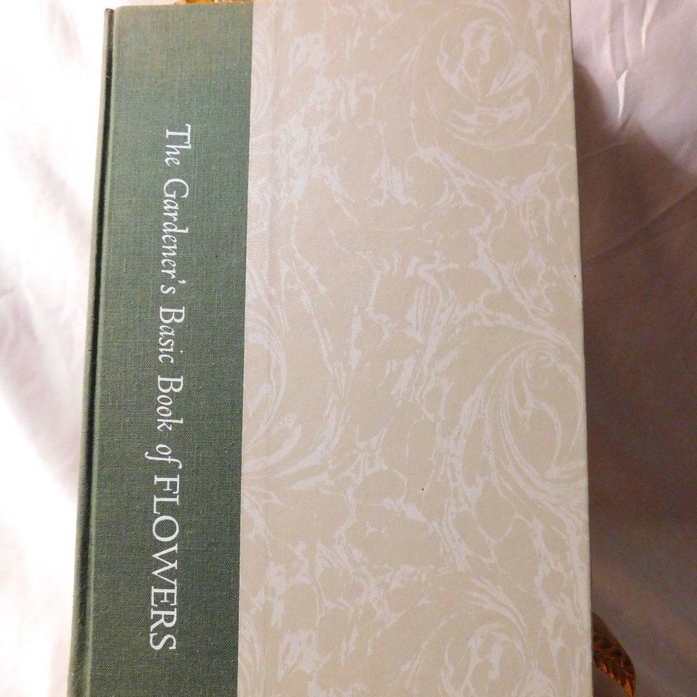 The Gardener's Basic Book Of Flowers By Stanley Schuler Vintage 1974